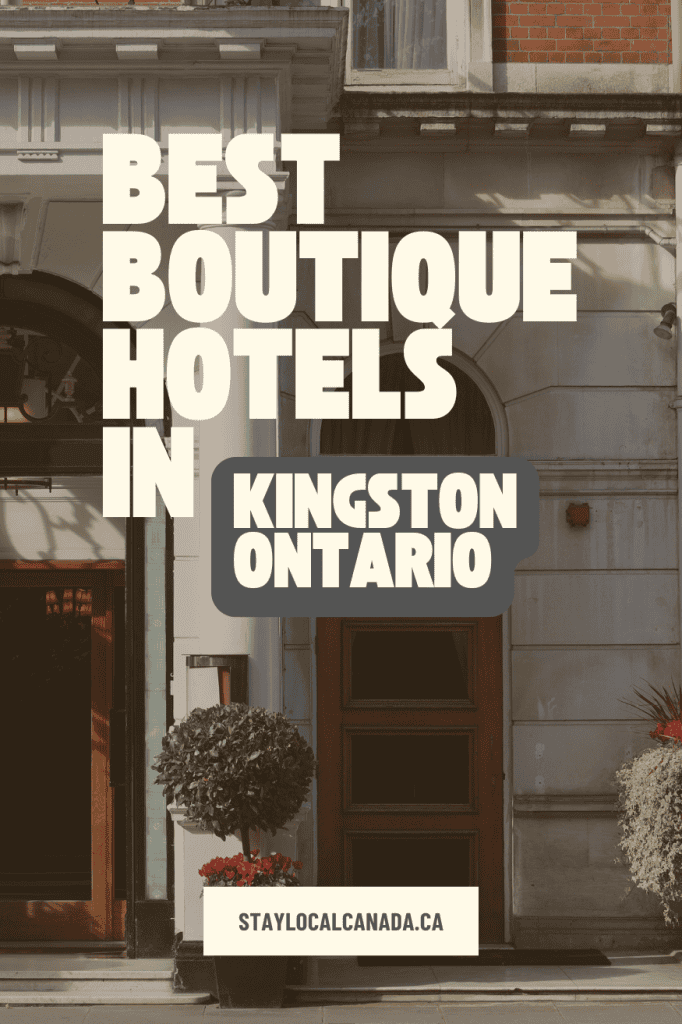 boutique-hotels-in-kingston-ontario